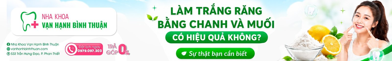 Làm trắng răng bằng chanh và muối có hiệu quả không? Sự thật bạn cần biết
